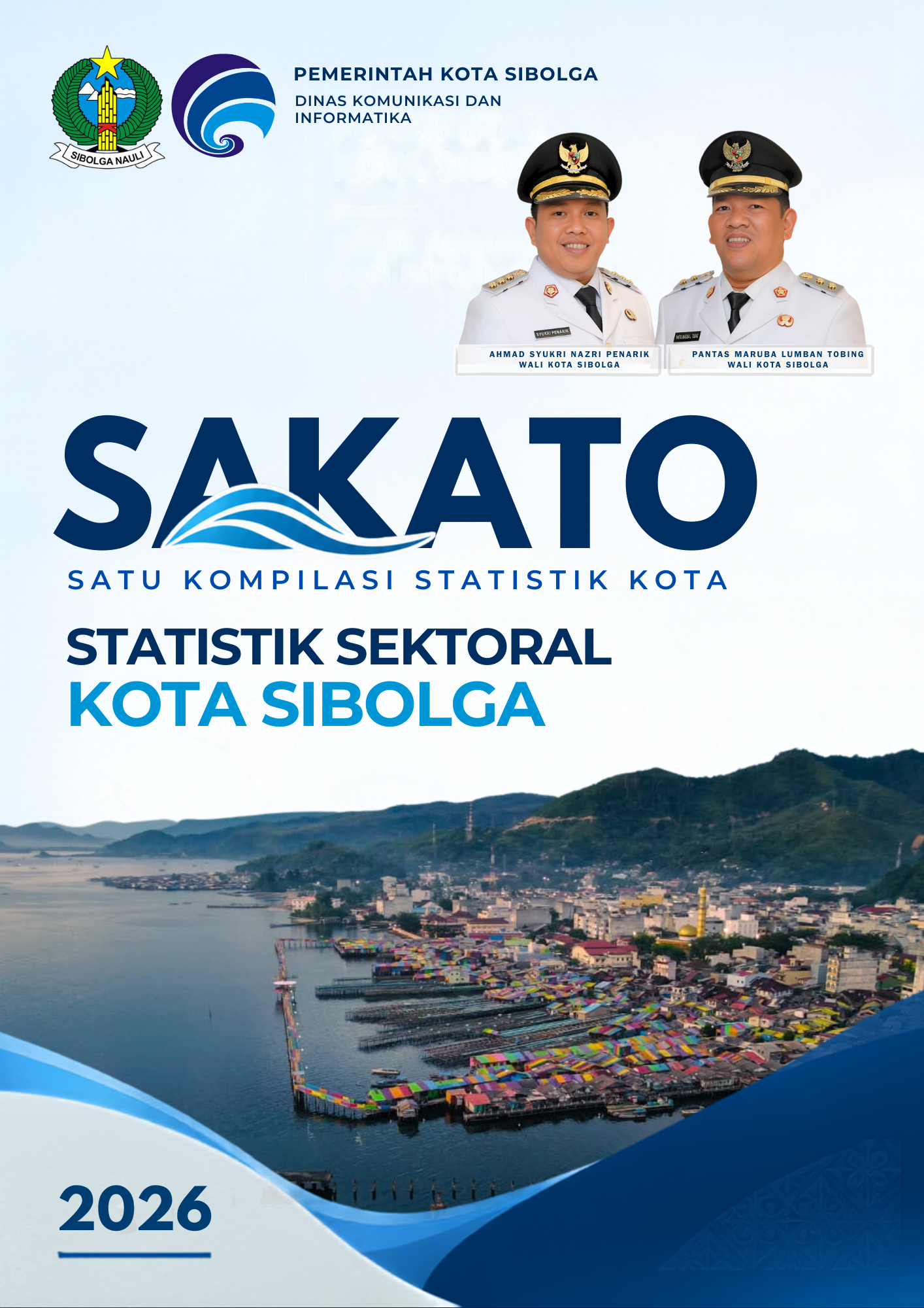 SAKATO (Satu Kompilasi Statistik Kota) : Statistik Sektoral Kota Sibolga Tahun 2026